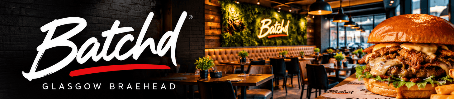 Batchd Glasgow Braehead in Glasgow food and menu