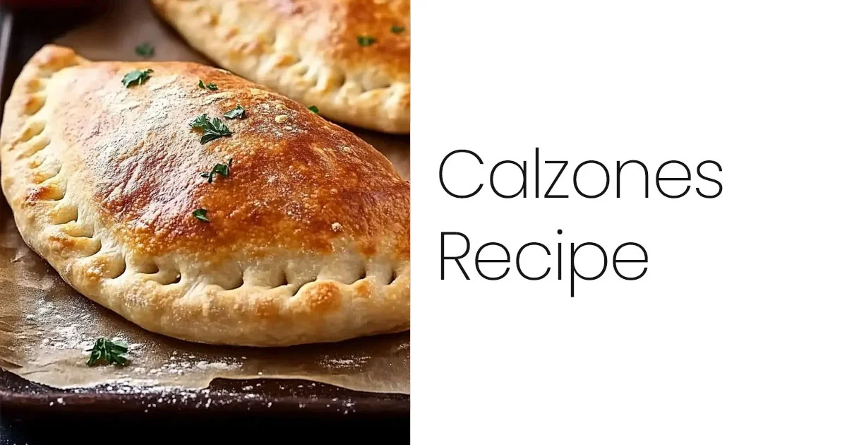 Homemade Calzones