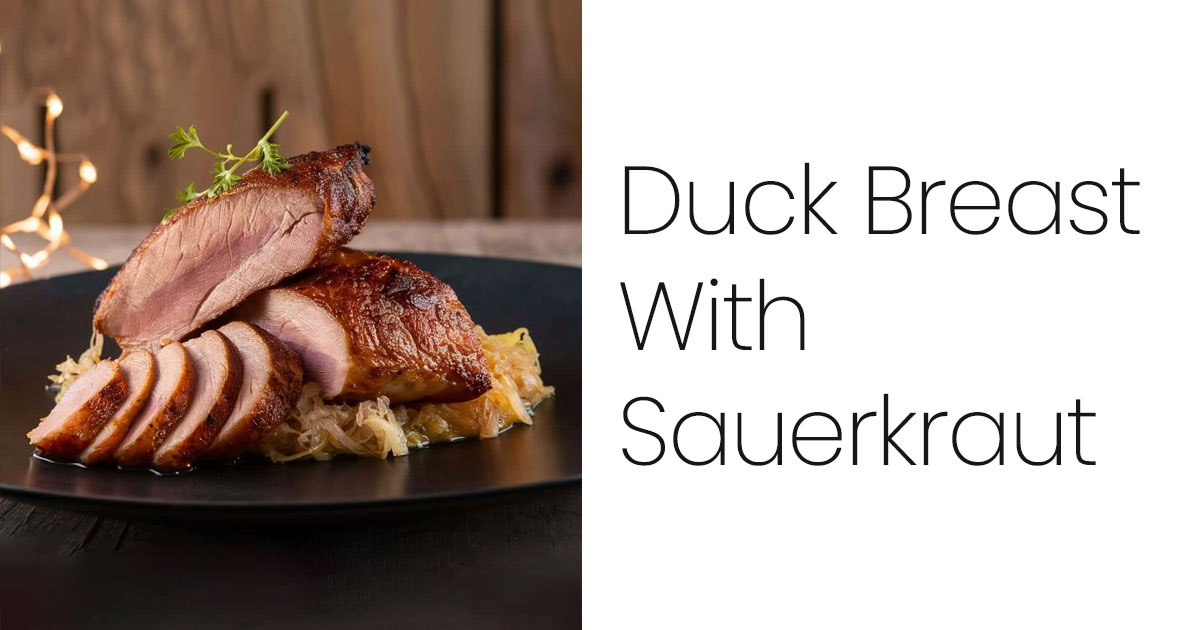 Duck Breast With Sauerkraut