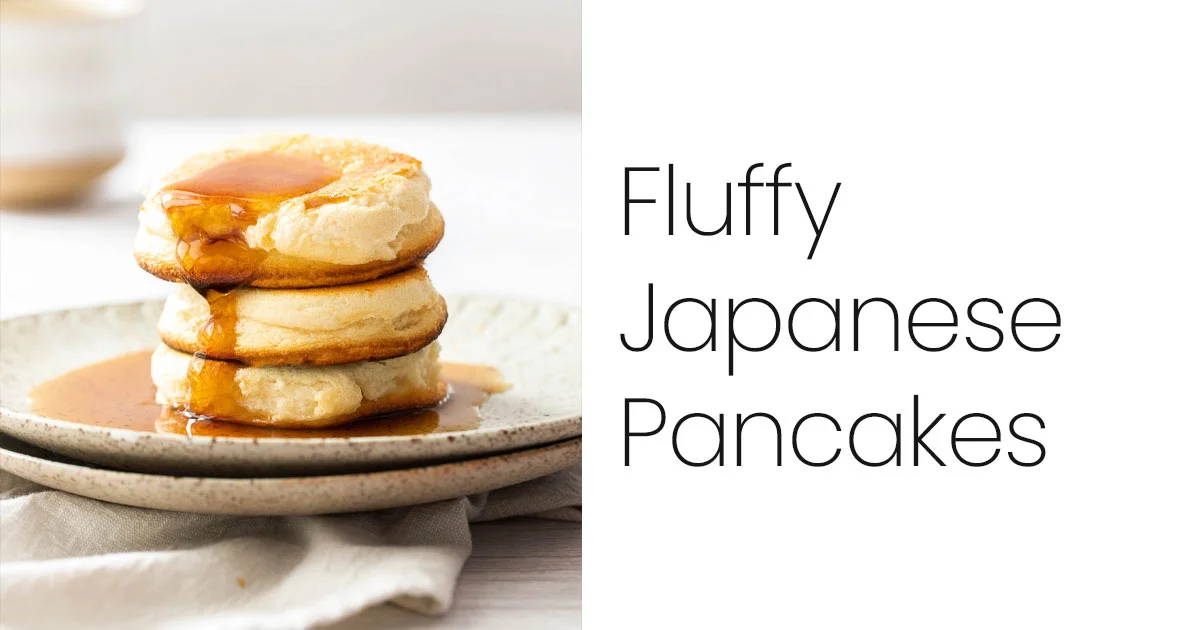 Fluffy Japanese Pancakes