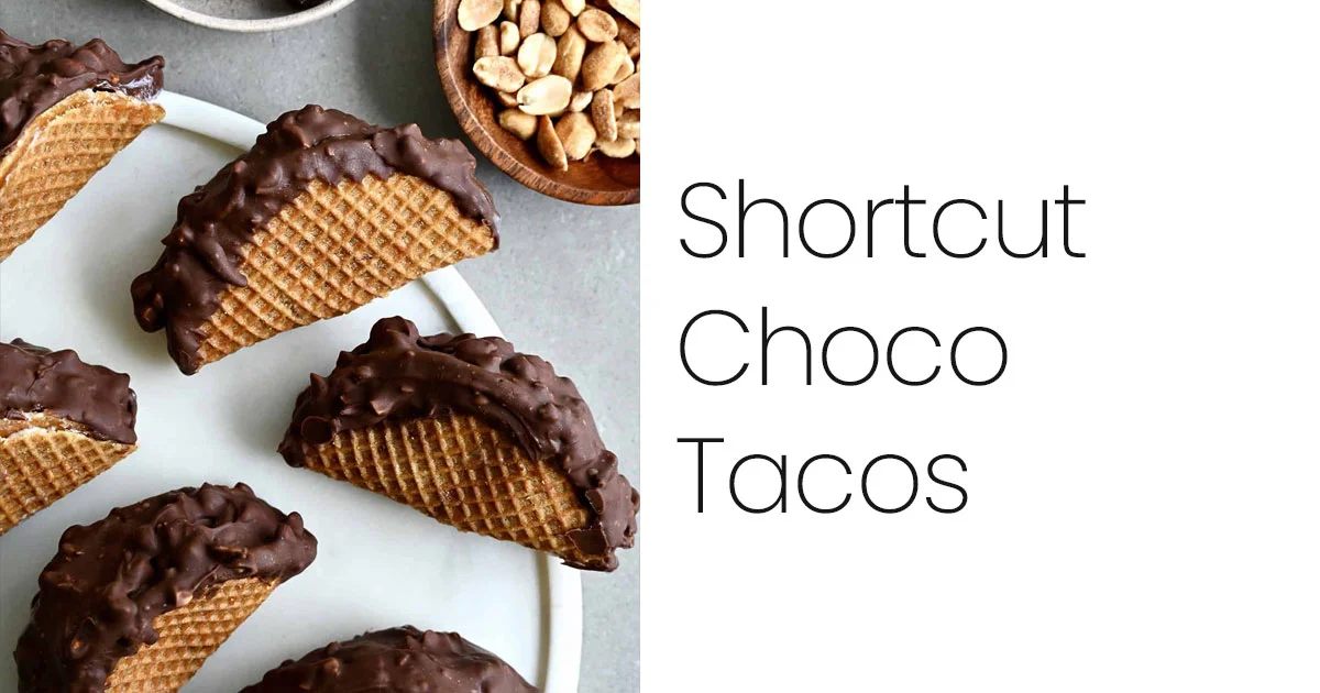 Shortcut Choco Tacos