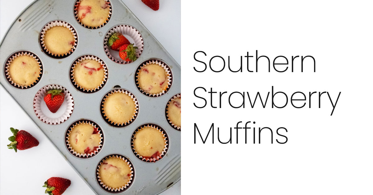 Southern Strawberry Muffins